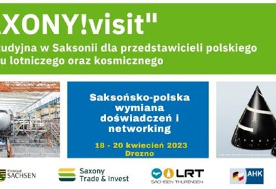 Wizyta studyjna „SAXONY!visit”dla przedstawicieli polskiego przemysłu lotniczego oraz kosmicznego