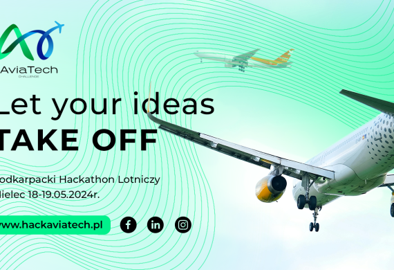 Największy lotniczy hackathon w Polsce – AviaTech Challenge w maju w Mielcu! Twórz z nami przyszłość lotnictwa!
