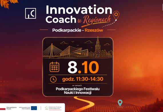 Innovation Coach w Rzeszowie – poznaj możliwości wsparcia dla innowacyjnych firm